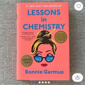 Lessons in Chemistry - Bonnie Garmus